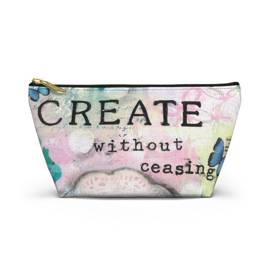 Create Without Ceasing  Accessory Pouch